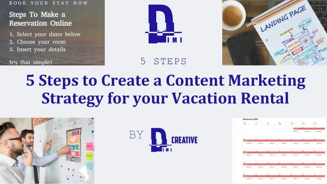 5 Steps to Create a Content Marketing Strategy for your Vacation Rental