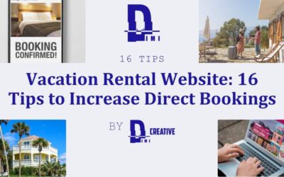 How to Create a Vacation Rental Website for SUCCESS: 16 Tips to Increase Direct Bookings