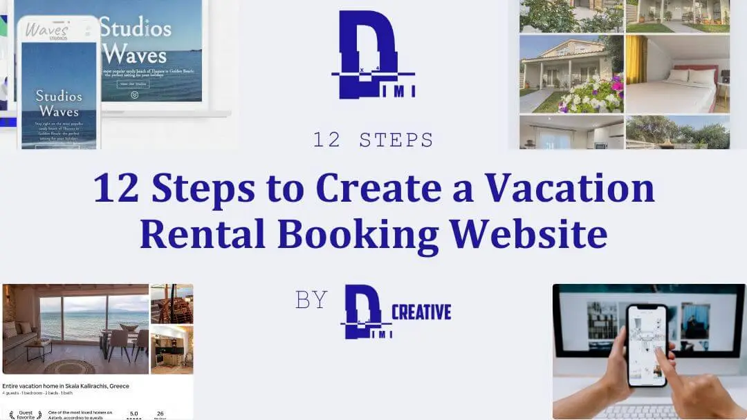 How to Create a Vacation Rental Booking Website: A Comprehensive Guide‍