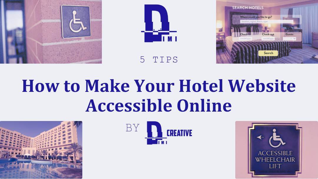 How to Make Your Hotel Website Accessible Online
